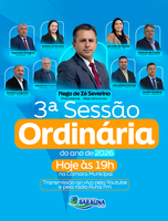 Terceira Sessão Ordinária acontece hoje na Câmara Municipal de Baraúna 