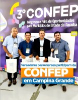 Vereadores de Baraúna participam do CONFEP 2026 em João Pessoa em busca de inovação para o município.